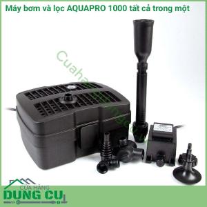 Máy bơm và lọc AQUAPRO 1000 tất cả trong một